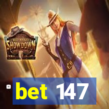 bet 147